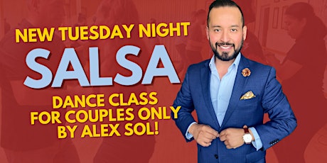 New Salsa Dance Class for Couples Only By Alex Sol