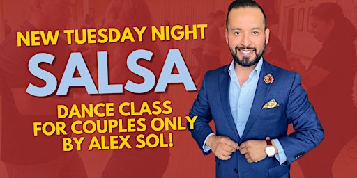 Imagem principal do evento New Salsa Dance Class for Couples Only By Alex Sol