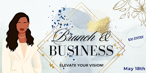 Imagem principal do evento Brunch & Business: Elevate Your Vision