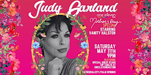 Imagem principal do evento Judy Garland's Mother's Day Special  with Vanity Halston