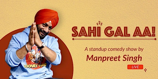 "Sahi Gall Aa" - Punjabi Standup Comedy by Comic Singh primary image