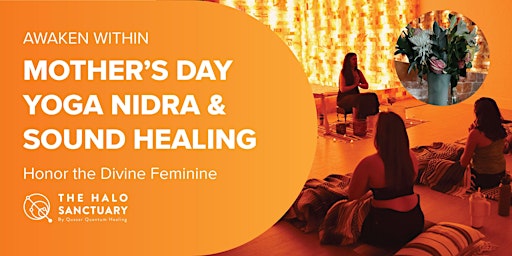 Imagem principal do evento Mother’s Day Yoga Nidra and Sound Healing