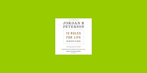 PDF [download] 12 Rules for Life: An Antidote to Chaos By Jordan B. Peterso primary image