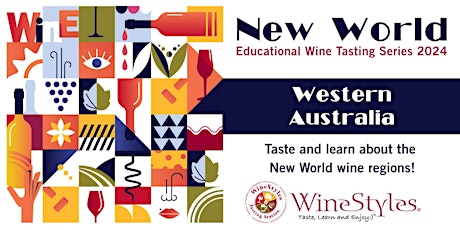 New World Wine Education: Western Australia - Thursday