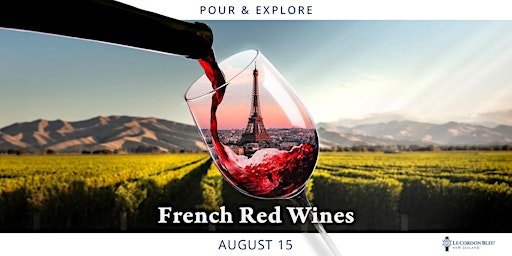 Pour & Explore: French Red Wines primary image