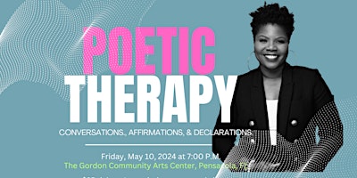 Imagem principal do evento Poetic Therapy - Soul Sessions: Conversation, Affirmations, & Declarations