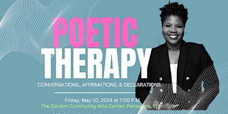 Poetic Therapy - Soul Sessions: Conversation, Affirmations, & Declarations
