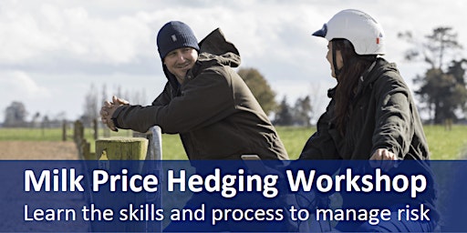 Imagen principal de Milk Price Hedging Workshop - Ashburton