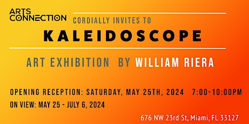 Image principale de Art Exhibition Kaleidoscope by Miami-based visual storyteller William Riera