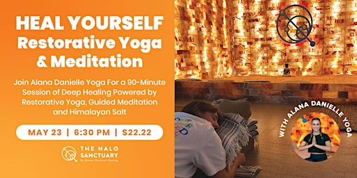 Imagem principal do evento Heal Yourself Restorative Yoga and Meditation