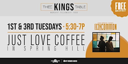 The Kings Table | Worship, Fellowship & Beverages primary image