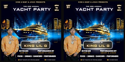 Imagen principal de 6 Baby & Jinan Presents: The 3rd Annual Yacht Party hosted by King Lil G