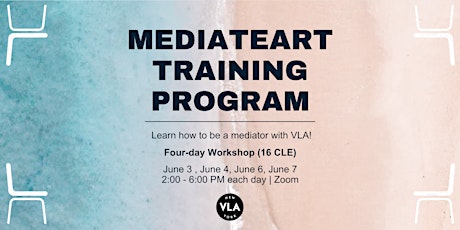 Hauptbild für MediateArt: Mediation & Negotiation Training Program (CLE)