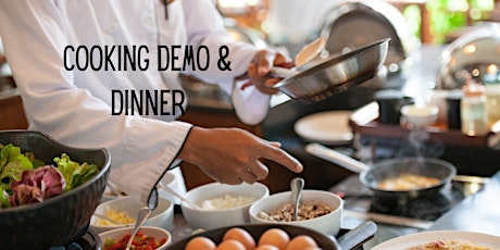 Cooking Demo and Dinner