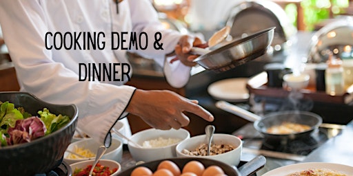 Imagen principal de Cooking Demo and Dinner
