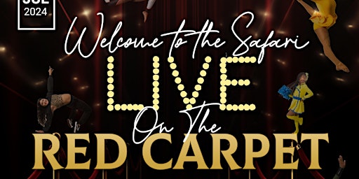 Imagem principal de Welcome to the Safari: Live on the Red Carpet