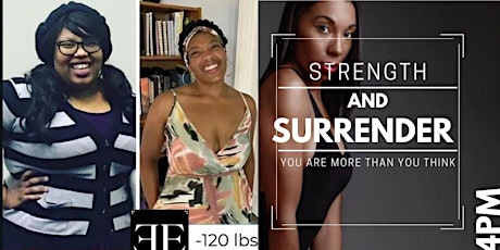 STRENGTH AND SURRENDER: A WOC Wellness Experience
