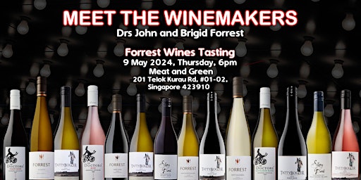 Hauptbild für Meet the winemakers, Drs John & Brigid Forrest