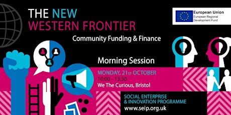 Community Funding & Finance - the New Western Frontier Morning Session primary image