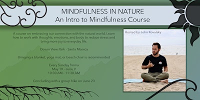 Mindfulness in Nature: An Intro to Mindfulness Course primary image