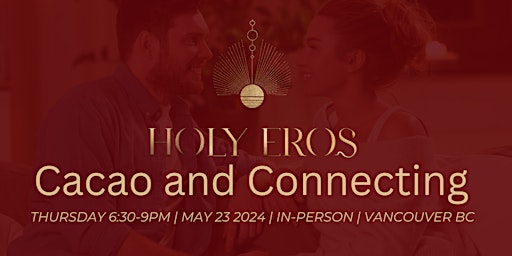Holy Eros Community Space: Cacao and Connecting primary image