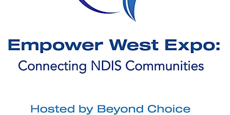 Empower West Expo - Hosted by Beyond Choice