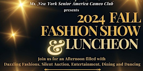Fall Fashion Show, Luncheon and Entertainment