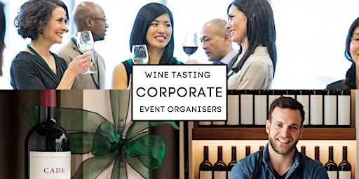 CORPORATE & EVENT MANAGERS WINE TASTING - FRI 10 MAY - 4:30-5:30PM primary image