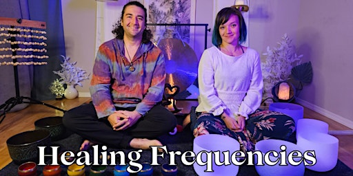 Healing Frequencies - Online Sound Bath Experience primary image