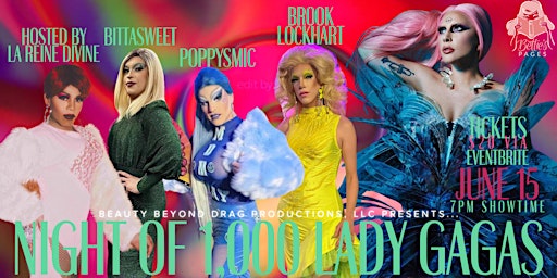 Primaire afbeelding van Night of 1,000 Lady Gagas - A Drag Show Honoring Lady Gaga!