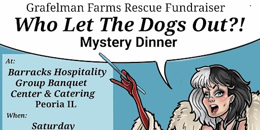 Primaire afbeelding van Mystery Dinner Show to support Grafelman Farms Rescue