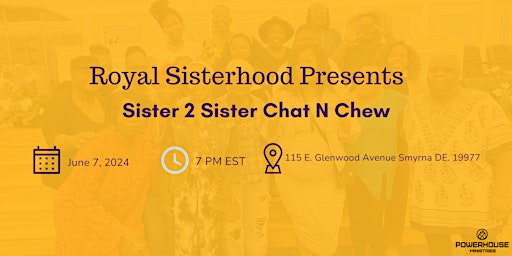 Royal Sisterhood Chat N Chew primary image
