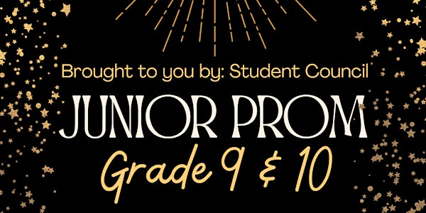Grade 9 - 10 Junior Prom