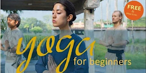 Imagem principal de Yoga for Beginners - Free Class for Health, Joy and Peace - InPerson