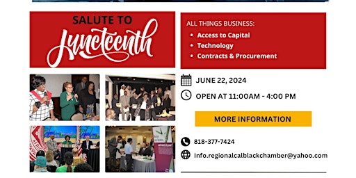 Primaire afbeelding van RCBCC Chamber SFV * JUNETEENTH* SALUTE & BUSINESS SUMMIT EXPO IN THE VALLEY