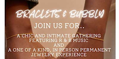 Imagem principal do evento Bracelets & Bubbly