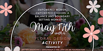 Immagine principale di Empowered Women, Empowered Choices: A Balance and Boundary Setting Workshop 