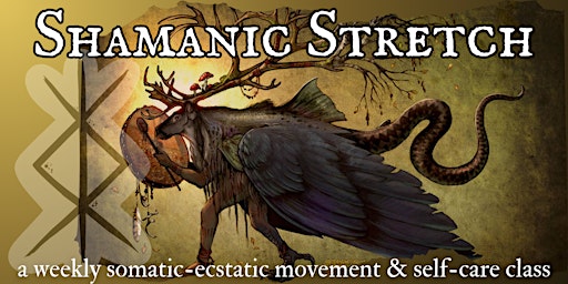 Imagem principal do evento Shamanic Stretch