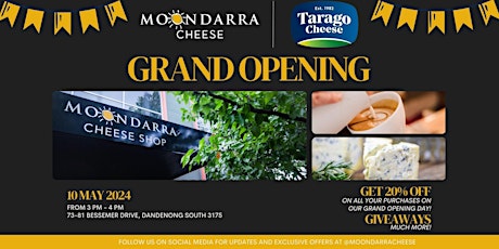 Grand Opening - Moondarra Cheese Shop & Cafe
