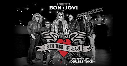 Shot Thru The Heart - A Bon Jovi Tribute