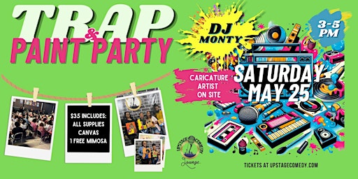 Image principale de Trap & Paint Party with DJ Monty and Caricature Artist