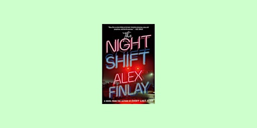 Imagen principal de DOWNLOAD [epub] The Night Shift BY Alex Finlay pdf Download