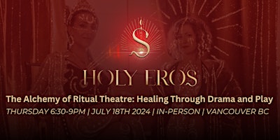 Imagen principal de The Alchemy of Ritual Theatre: Healing Through Drama and Play