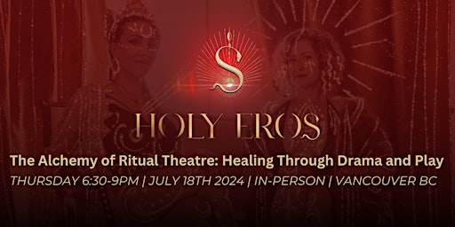 Imagem principal do evento The Alchemy of Ritual Theatre: Healing Through Drama and Play