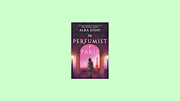 DOWNLOAD [pdf]] The Perfumist of Paris (The Jaipur Trilogy, #3) BY Alka Jos primary image