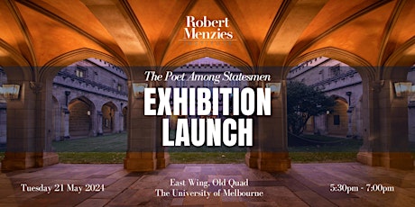 Robert Menzies Institute Exhibition Launch