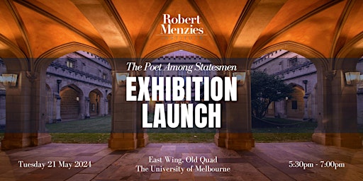 Primaire afbeelding van Robert Menzies Institute Exhibition Launch