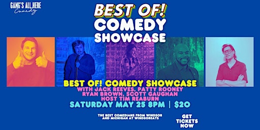 Image principale de Best of! Comedy Showcase @ WindsorEats with Gang's All Here Comedy