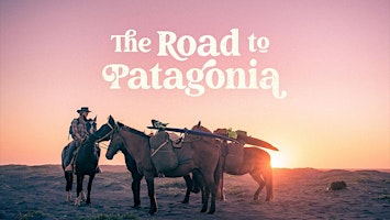 Imagem principal do evento The Road To Patagonia Special Event Screening - Queenstown