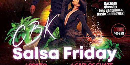 Hauptbild für CBK Salsa Friday (Bachata Class) @ Michella’s Nightclub
